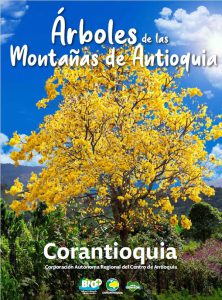 Árboles de las Montañas de Antioquia 2021