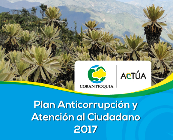 Plan Anticorrupción y de Atención al Ciudadano vigencia 2017