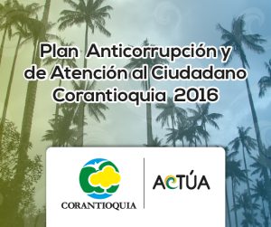 Plan Anticorrupción y de Atención al Ciudadano vigencia 2016