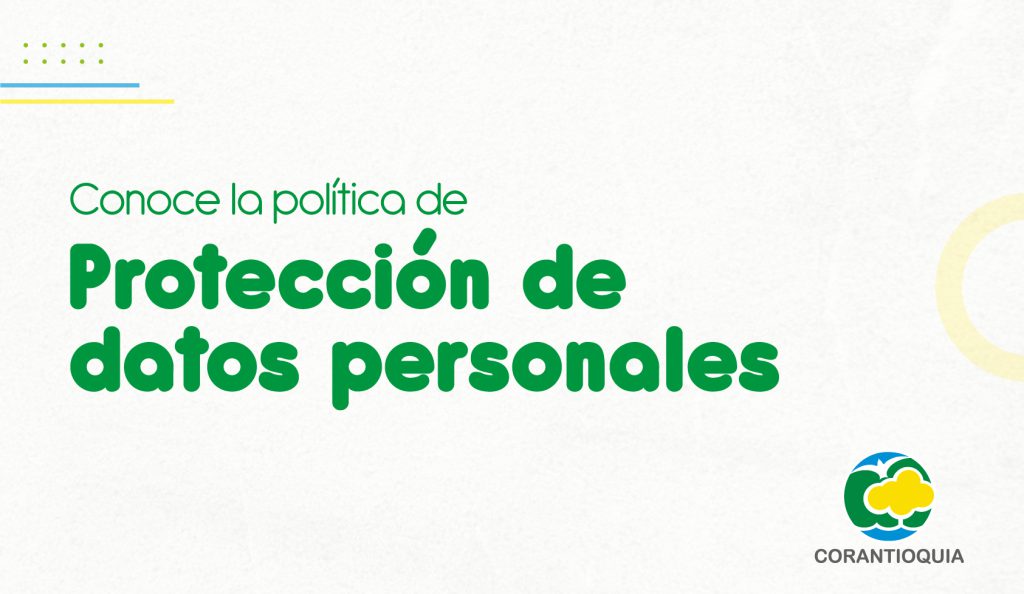Conoce la ley de Protección de datos personales